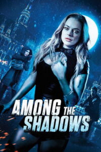Among the Shadows (2019) – plakat filmu