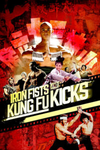 Żelazne pięści i ciosy kung-fu (2019) – plakat filmu