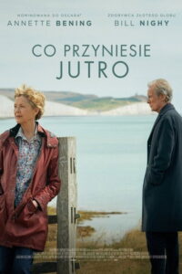 Co przyniesie jutro (2019) – plakat filmu