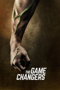 The Game Changers (2019) – plakat filmu