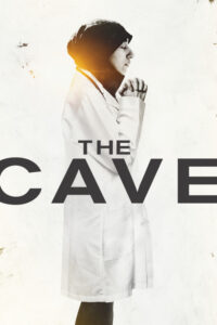 The Cave: szpital w ogniu (2019) – plakat filmu