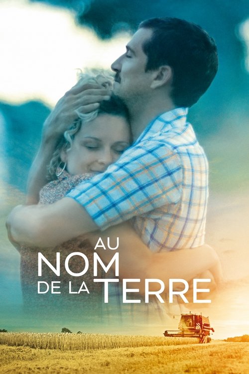 Au nom de la terre (2019) – plakat filmu