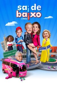 Sai de Baixo: O Filme (2019) – plakat filmu