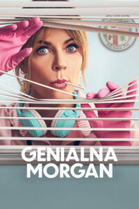Genialna Morgan (2024) - plakat