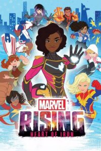 Marvel Rising: Heart of Iron (2019) – plakat filmu