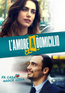 L'amore a domicilio (2019) – plakat filmu