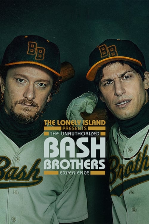 The Lonely Island Presents: The Unauthorized Bash Brothers Experience (2019) – plakat filmu