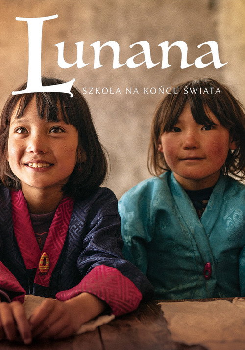 Lunana. Szkoła na końcu świata (2019) – plakat filmu