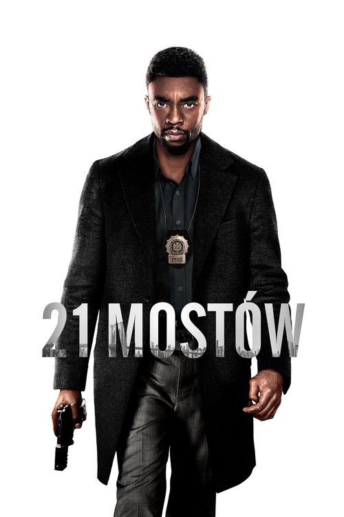 21 Mostów (2019) – plakat filmu