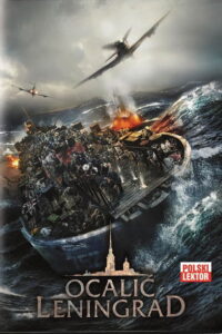 Ocalić Leningrad (2019) – plakat filmu