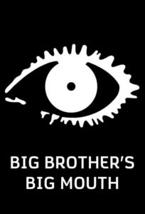 Big Brother's Big Mouth (2004) – plakat filmu