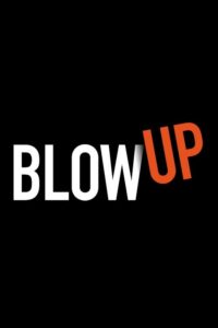 Blow Up (2014) – plakat filmu