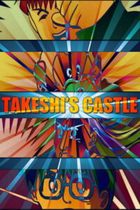 Takeshi's Castle (2002) – plakat filmu