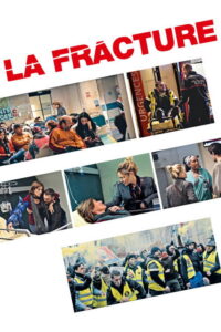 La Fracture (2021) – plakat filmu