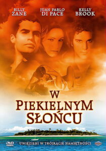 W piekielnym słońcu (2005) – plakat filmu