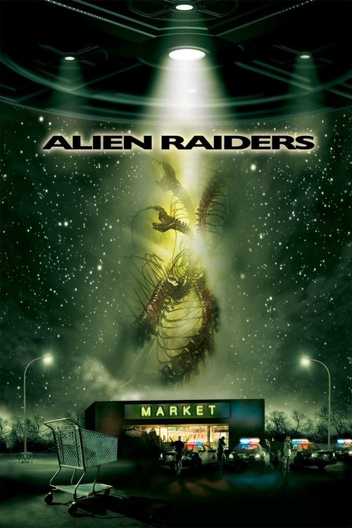 Alien Raiders (2008) – plakat filmu