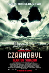 Czarnobyl. Reaktor strachu (2012) – plakat filmu