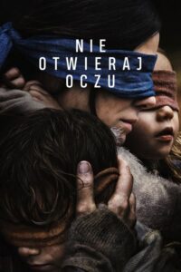Nie otwieraj oczu (2018) – plakat filmu