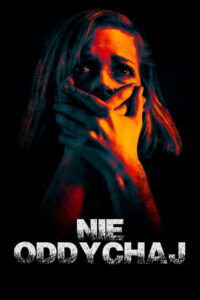 Nie oddychaj (2016) – plakat filmu