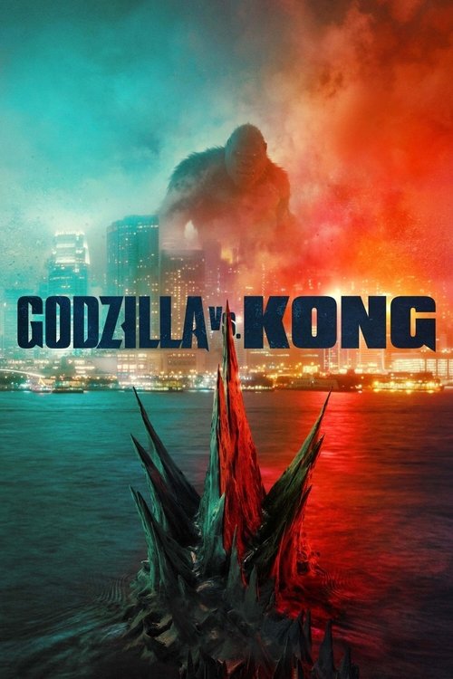 Godzilla vs. Kong (2021) – plakat filmu