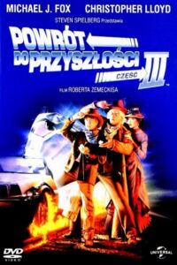 Powrót do przyszłości III (1990) – plakat filmu