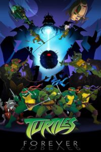 Turtles Forever (2009) – plakat filmu