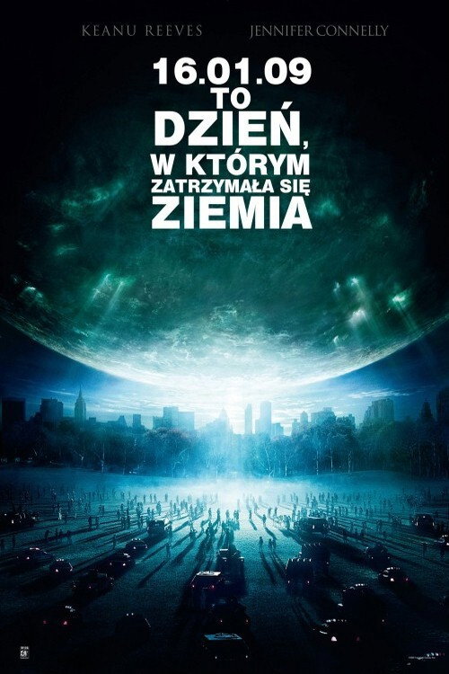 Dzień, w którym Zatrzymała się Ziemia (2008) – plakat filmu