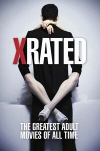 X-Rated: The Greatest Adult Movies of All Time (2015) – plakat filmu