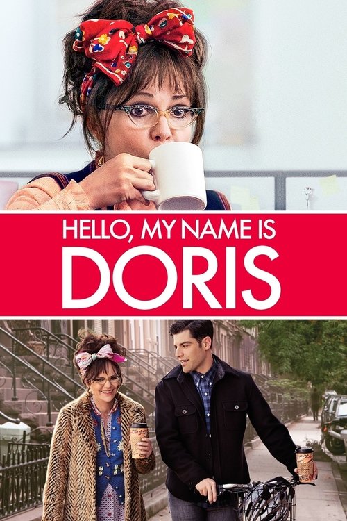 Cześć, na imię mam Doris (2015) – plakat filmu
