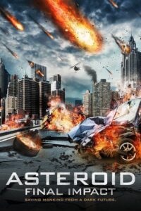 Meteor Assault (2015) – plakat filmu