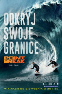 Point Break - Na fali (2015) – plakat filmu