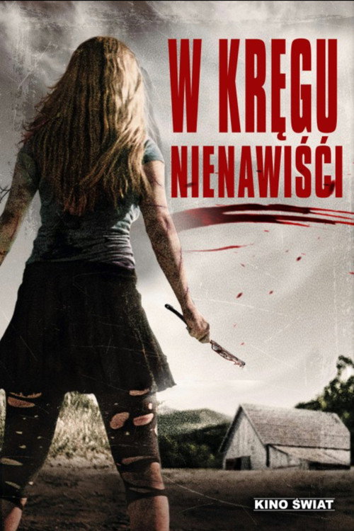 W kręgu nienawiści (2015) – plakat filmu