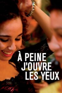 À peine j'ouvre les yeux (2015) – plakat filmu