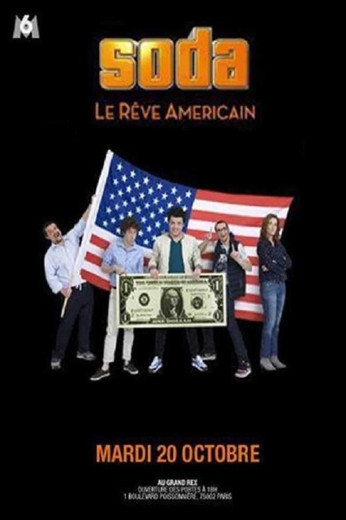 SODA: le rêve américain (2015) – plakat filmu