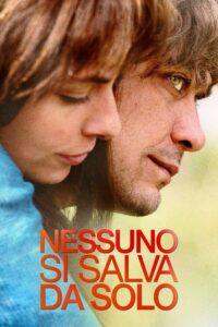 Nessuno si salva da solo (2015) – plakat filmu
