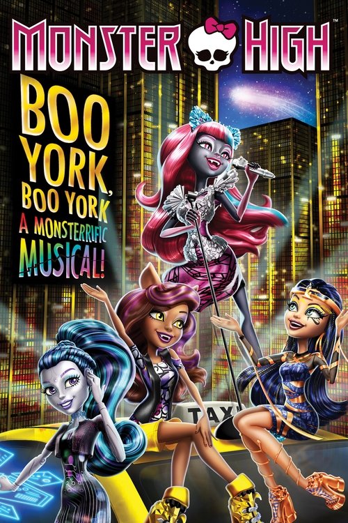 Monster High: Boo York, Boo York (2015) – plakat filmu