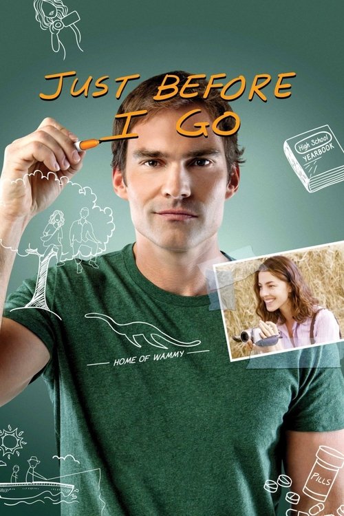 Just Before I Go (2015) – plakat filmu