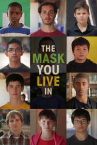 The Mask You Live In (2015) – plakat filmu