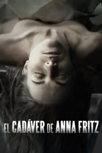 Ciało Anny Fritz (2015) – plakat filmu
