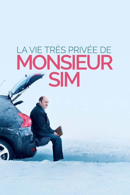 La Vie très privée de monsieur Sim (2015) – plakat filmu
