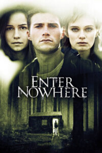Enter Nowhere (2015) – plakat filmu