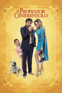Il professor Cenerentolo (2015) – plakat filmu