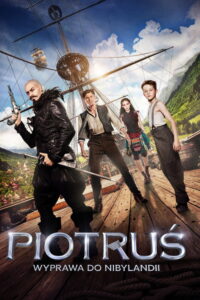 Piotruś. Wyprawa do Nibylandii (2015) – plakat filmu