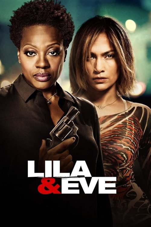 Lila & Eve (2015) – plakat filmu