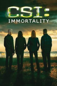 CSI: Immortality (2015) – plakat filmu