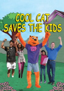 Cool Cat Saves the Kids (2015) – plakat filmu