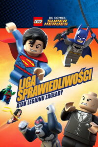 LEGO® Liga Sprawiedliwości: Atak Legionu Zagłady (2015) – plakat filmu