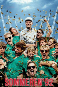 Sommeren '92 - Dania mistrzem! (2015) – plakat filmu
