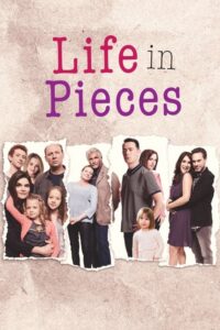 Life in Pieces (2015) – plakat filmu