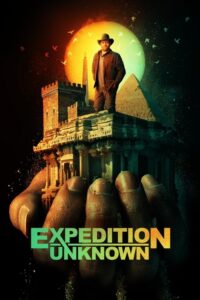 Expedition Unknown (2015) – plakat filmu